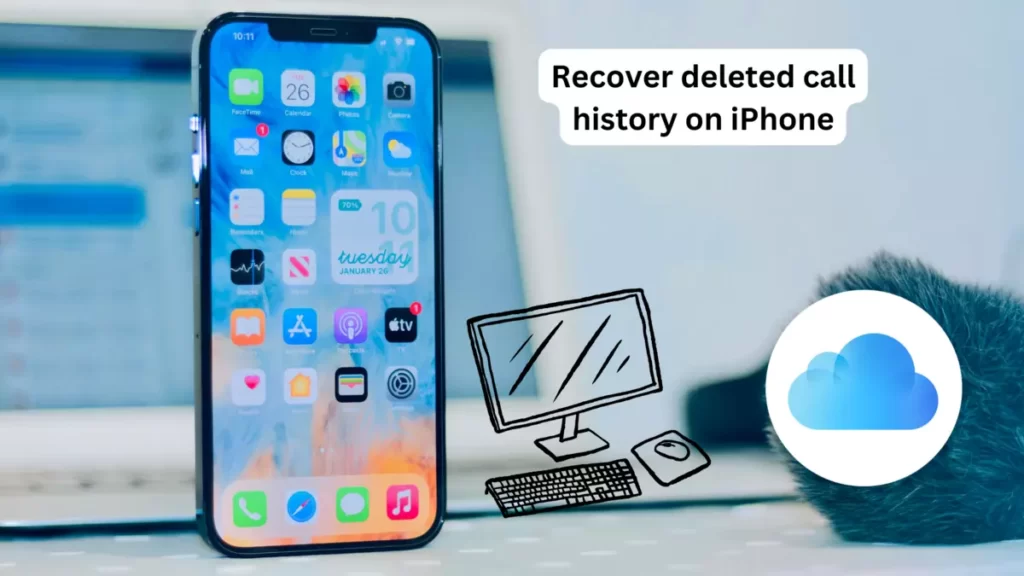 Recover deleted call history on iPhone